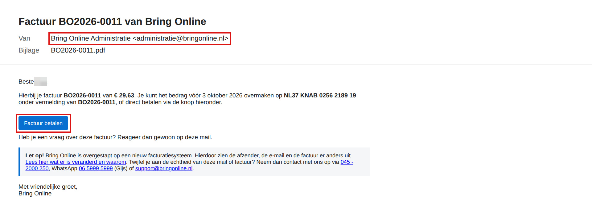 De factuurmail komt van Bring Online Administratie (administratie@bringonline.nl) en heeft een knop Factuur betalen.