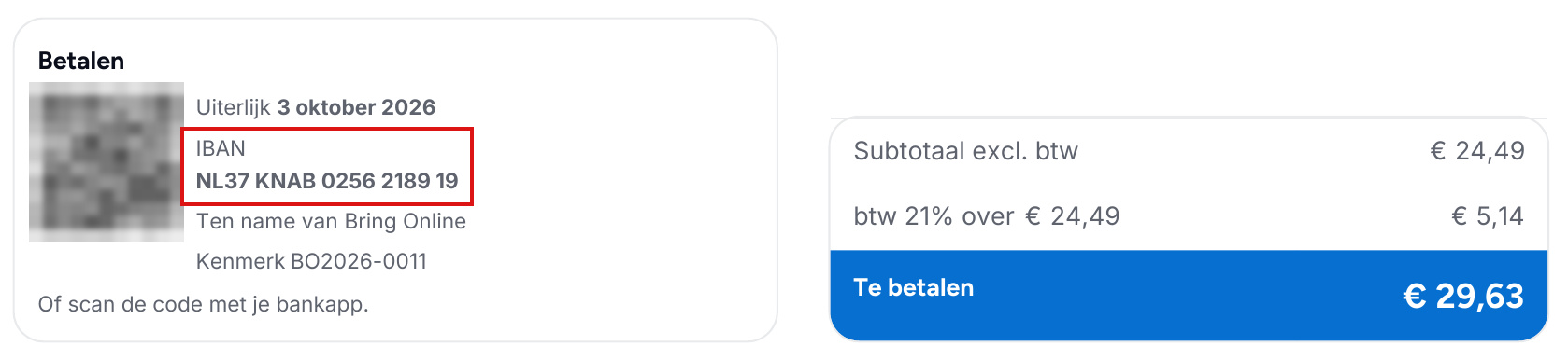 Onderaan de factuur staat het rekeningnummer van Bring Online: NL37 KNAB 0256 2189 19.